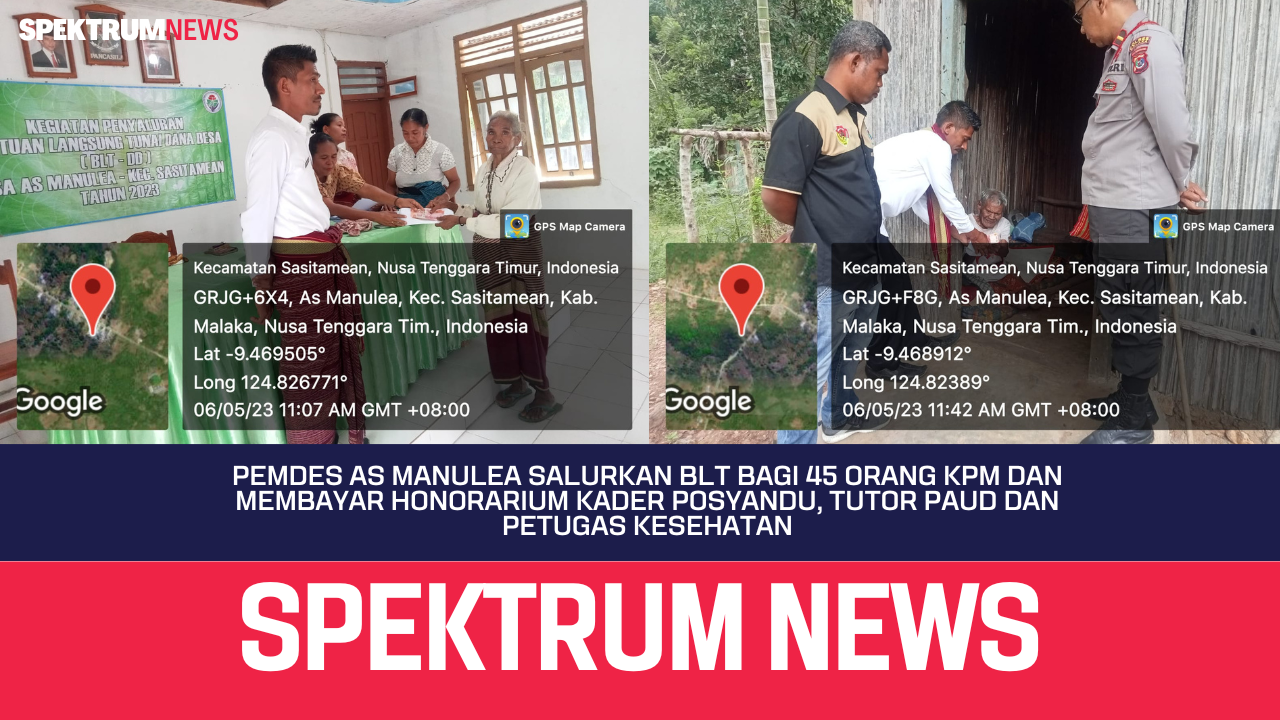 Pemdes As Manulea Salurkan BLT Dan Membayar Honor Kader Posyandu, Nakes Serta Tutor Paud
