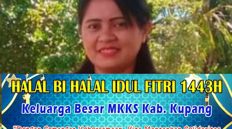 Hari ini Keluarga Besar MKKS Kab.Kupang,  Laksanakan Acara Halal Bihalal Idul Fitri 1443 H 